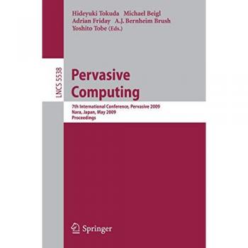 Pervasive Computing, Fachbücher von Yoshito Tobe, Adrian Friday, Hideyuki Tokuda