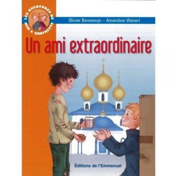 Un Ami Extraordinaire
