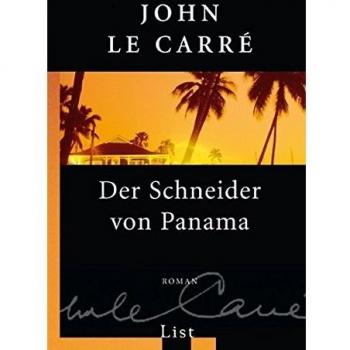 John le Carré Der Schneider Von Panama