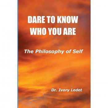 DARE TO KNOW WHO YOU ARE