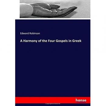 A Harmony of the Four Gospels in Greek