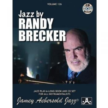 Play-A-Long Series, Vol. 126, Play the Music of Randy Brecker (Book & 2-CD Set) (Jazz Play-A-Long for All Musicians, Vol 126) -  Randy Brecker