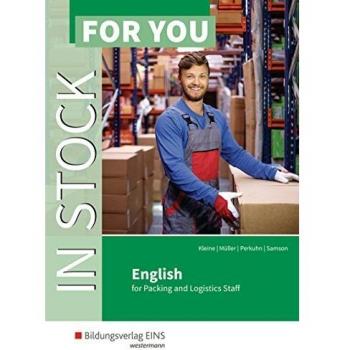 In Stock For You: English for Packing and Logistics Staff: Schülerband