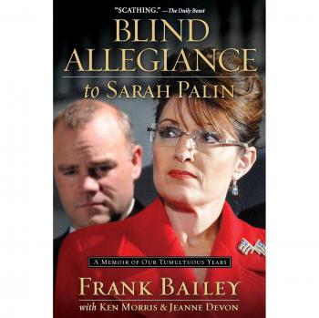 BLIND ALLEGIANCE TO SARAH PALIN