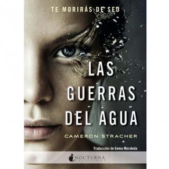 Las Guerras Del Agua - Cameron Stracher, Gema Moraleda Díaz (tr.)
