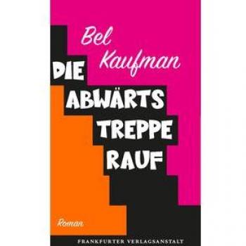 Die Abwärtstreppe rauf