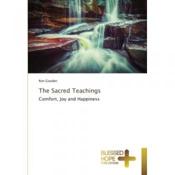 Gooden, Ron: The Sacred Teachings