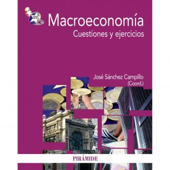 Macroeconomía: Cuestiones y ejercicios (Tapa blanda).
