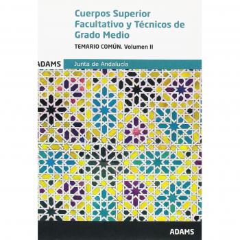 TEMARIO COMUN II CUERPOS SUPERIOR FACULTATIVO Y DE TECNICOS DE GRADO M