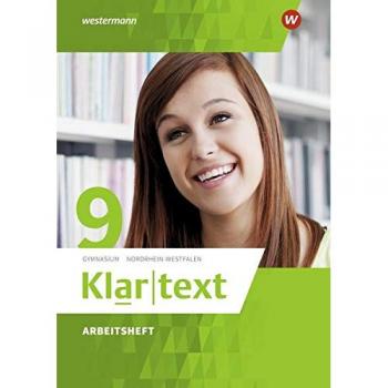 Klartext - Ausgabe 2015 für Gymnasien in Nordrhein-Westfalen: Arbeitsheft 9