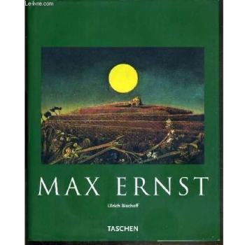 MAX ERNST 1891-1976 - AU-DELA DE LA PEINTURE