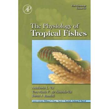 Fish Physiology: The Physiology of Tropical Fishes