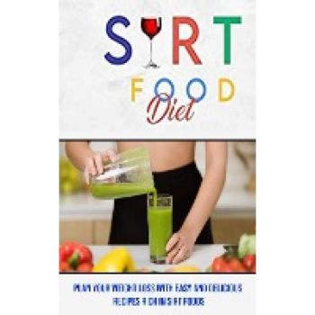 Sirt Food Diet
