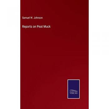 Reports on Peat Muck