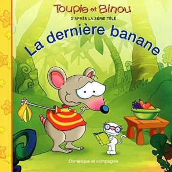 Carole Tremblay La Dernière Banane