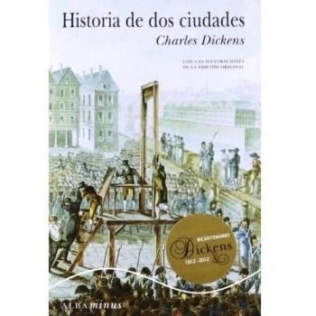 Historia De Dos Ciudades - Dickens, Charles (1812-1870) , Pedraza, A. de la, (tr.)