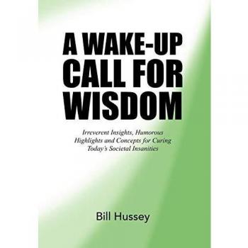 A Wake-Up Call for Wisdom