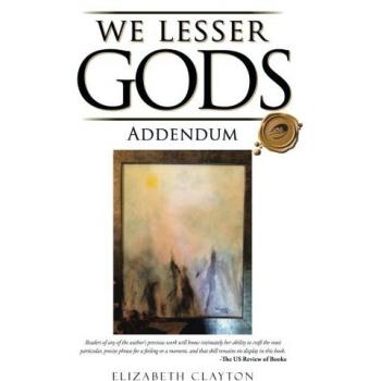 We lesser gods addendum paperback