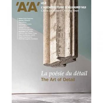 Revue l'architecture d'aujourd'hui n.458 : La poésie du détail