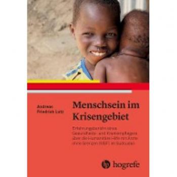 Menschsein im Krisengebiet