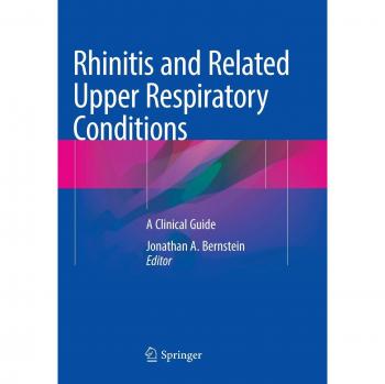 Rhinitis and Related Upper Respiratory Conditions: A Clinical Guide
