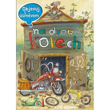 Objevuj s úsmÄvem: Na dvou kolech