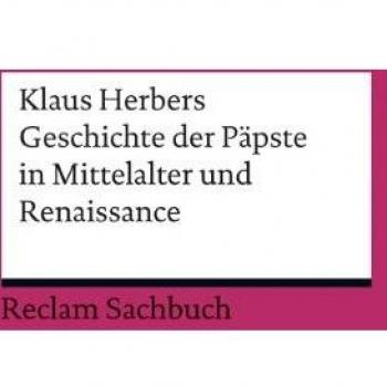 Geschichte der Päpste in Mittelalter und Renaissance