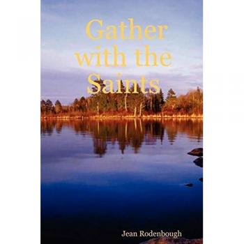Gather with the Saints