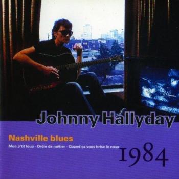 Johnny Hallyday : Intégrale 1984 Vol. 26