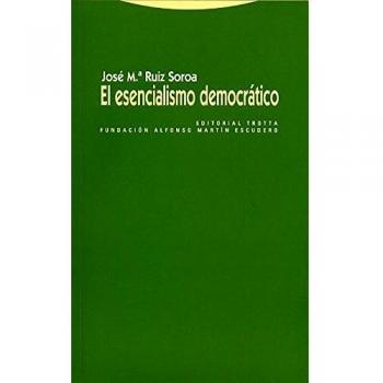 El Esencialismo Democrático