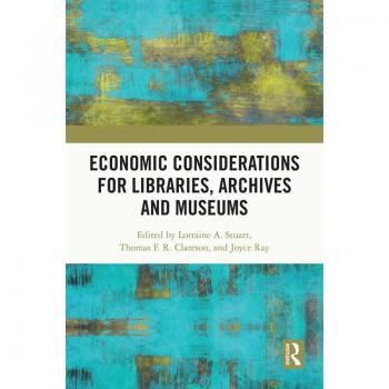 Vitalsource Technologies, Inc. Economic Considerations For Libraries, Archives And Museums