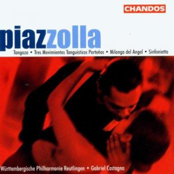 Astor Piazzolla: Tangazo & Sinfonietta - Württembergische Philharmonie