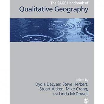 Sage Publications, Inc. SAGE Handbook of Qualitative Research in Human Geography