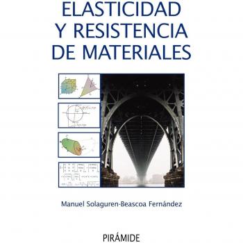 ELASTICIDAD Y RESISTENCIA DE MATERIALES