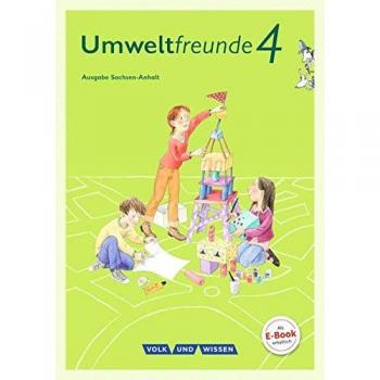 Umweltfreunde 4. Schuljahr - Sachsen-Anhalt - Schülerbuch