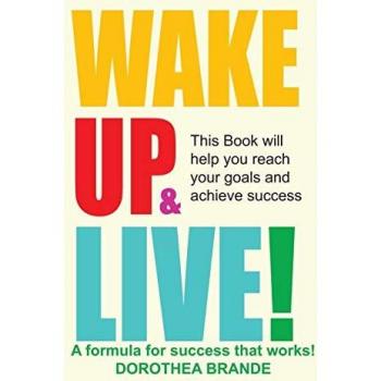 Wake Up and Live!