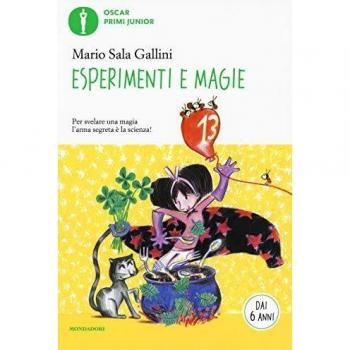 Esperimenti e magie