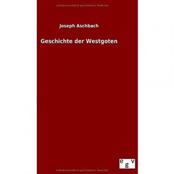 Geschichte der Westgoten