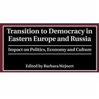 Transition to Democracy in Eastern Europe and Russia