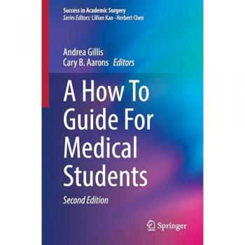 A How To Guide For Medical Students