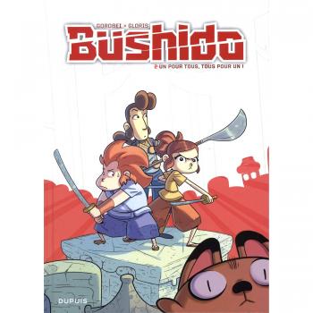 Bushido - Tome 2 - Un pour tous, tous pour un !