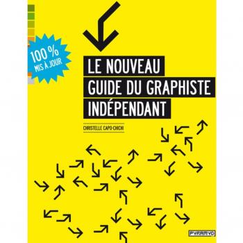 Le nouveau guide du graphiste indépendant