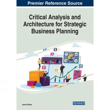 Critical Analysis and Architecture for Strategic Business Planning