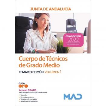 Cuerpo de Técnicos de Grado Medio. Temario Común volumen 1. Junta de Andalucía