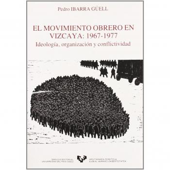 El movimiento obrero en Vizcaya