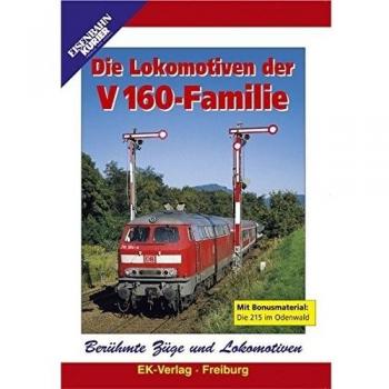 Die Lokomotiven der V 160-Familie