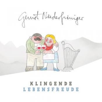Klingende Lebensfreude: Tiroler und Südtiroler Volksmusik von Gernot Niederfriniger