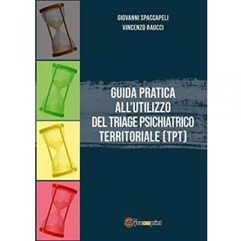 Guida pratica all'utilizzo del Triage Psichiatrico Territoriale