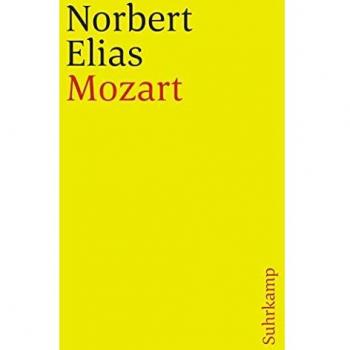 Mozart: Zur Soziologie eines Genies (suhrkamp taschenbuch)