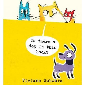 Est There A Dog En Ce Livre ? Livre de Poche Viviane Schwarz